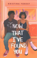 Now_that_I_ve_found_you